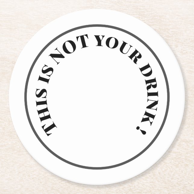 Funny drink text round paper coaster (Front)