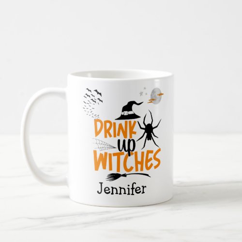  Funny Drink Up Witches Personalized Halloween Coffee Mug