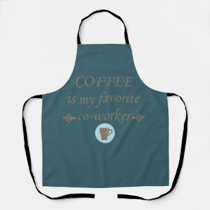 Funny drinker coffee quotes apron