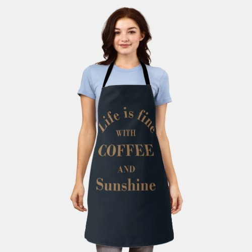 Funny drinker coffee quotes apron