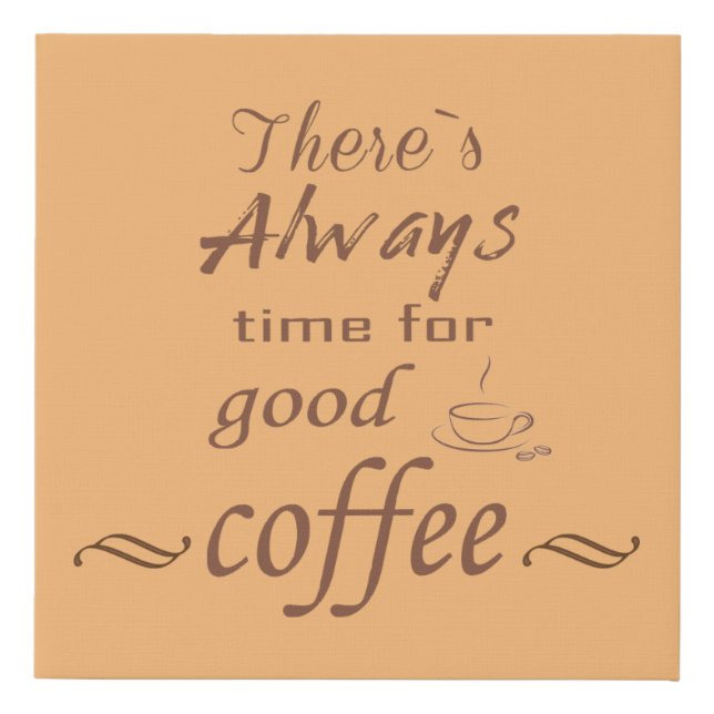 Funny drinker coffee quotes faux canvas print (Front)