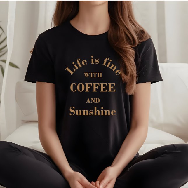 Funny drinker coffee quotes T-Shirt (Creator Uploaded)