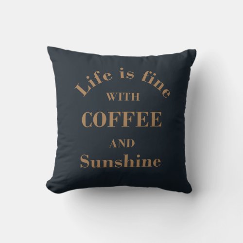 Funny drinker coffee quotes throw pillow