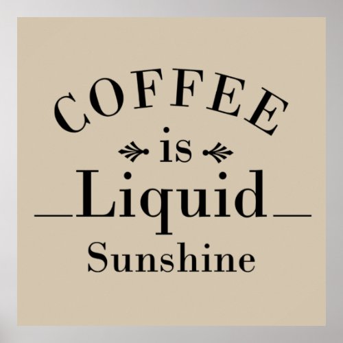 funny drinker sayings about coffee poster