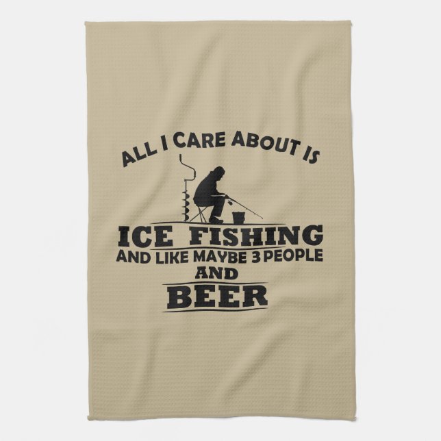 Funny drinking beer and ice fishing saying kitchen towel (Vertical)