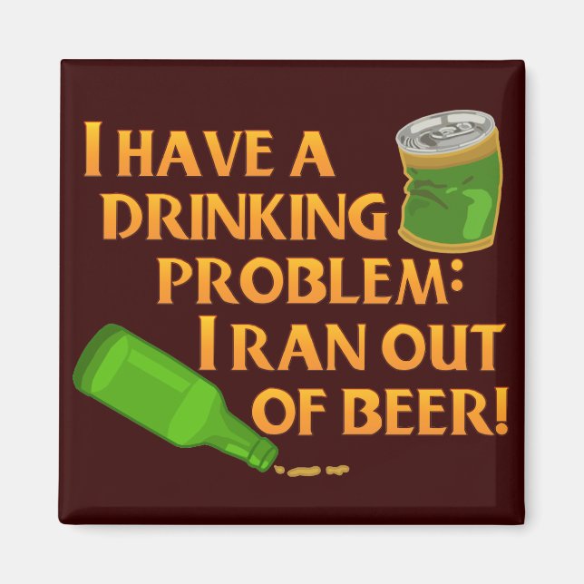 Funny Drinking Beer Magnet (Front)