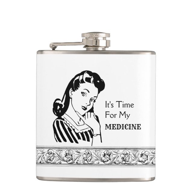 Funny Drinking Quote Retro Woman Alcohol Medicine Flask (Front)