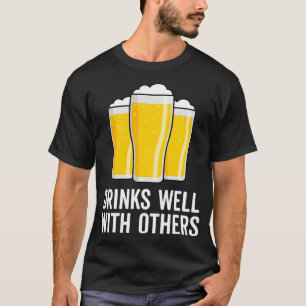 Funny Drinking Saying Beer Graphic Drinks Well Wit T-Shirt