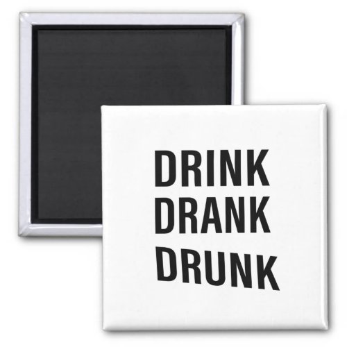 Funny drinking sayings about whiskey drinker magnet
