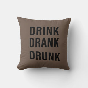 Funny drinking sayings about whiskey drinker throw pillow