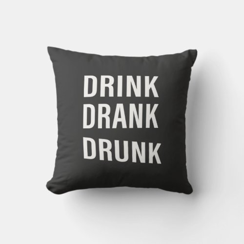 Funny drinking sayings about whiskey drinker throw pillow