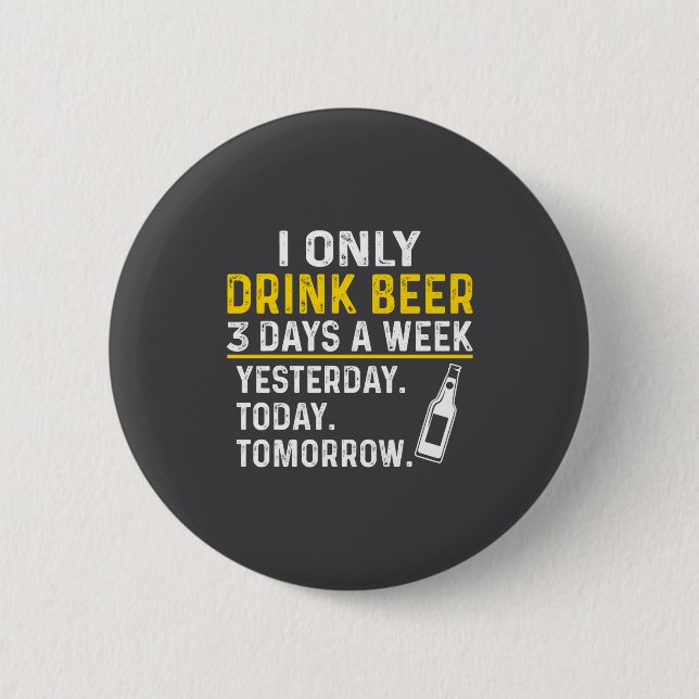 Funny Drinking Shirt Beer Lovers  Button (Front)