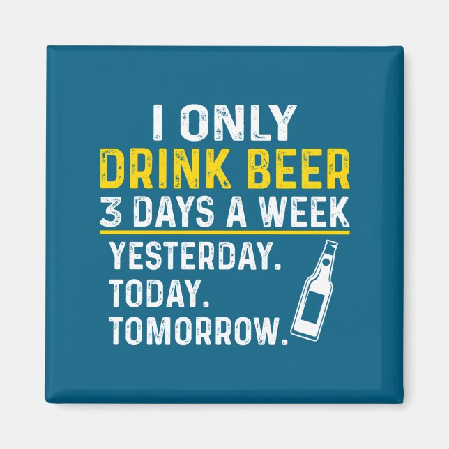Funny Drinking Shirt Beer Lovers  Magnet (Front)