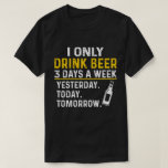 Funny Drinking Shirt, Beer Lovers T-Shirt<br><div class="desc">A Funny Gift For awesome Beer Lovers and yours Family in Birthday,  Party Weekend or any Occasion.</div>