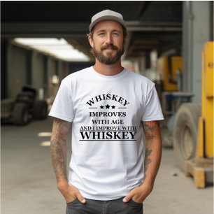 Funny Drinking Whiskey quote T-Shirt