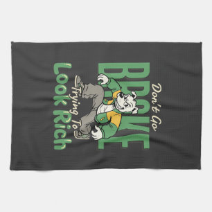 Funny Drip Dog Money Quote Kitchen Towel