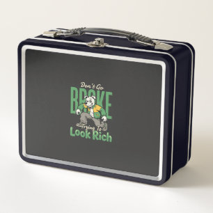 Funny Drip Dog Money Quote Metal Lunch Box