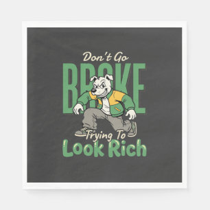 Funny Drip Dog Money Quote Napkins