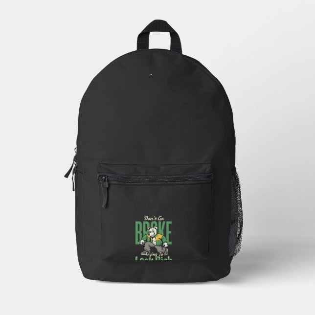 Funny Drip Dog Money Quote Printed Backpack (Front)