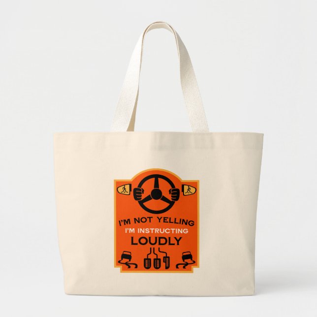 Funny Driving Instructor Gift Large Tote Bag (Front)