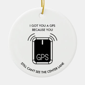 Funny Driving or bowling, Sarcastic gift Ceramic Ornament