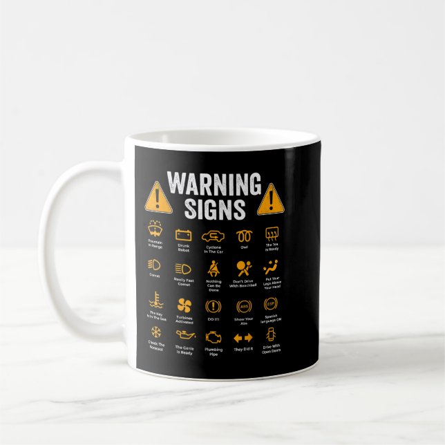 Funny Driving Warning Signs 101 Auto Mechanic  Dri Coffee Mug (Left)