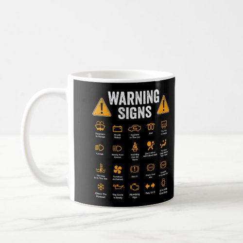 Funny Driving Warning Signs 101 Auto Mechanic Gift Coffee Mug