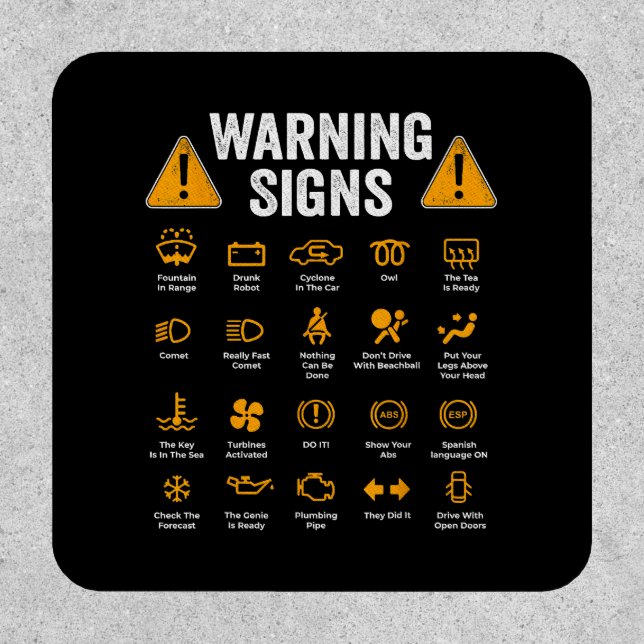 Funny Driving Warning Signs 101 Auto Mechanic Gift Patch (Front)