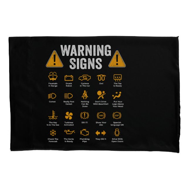 Funny Driving Warning Signs 101 Auto Mechanic Gift Pillow Case (Front)