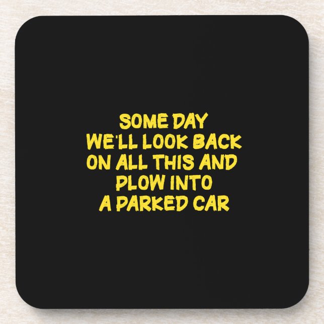 Funny Driving While Nostalgic Cautionary Quote Beverage Coaster (Front)