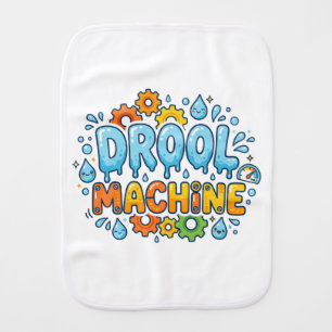 Funny "Drool Machine" Baby Burp Cloth