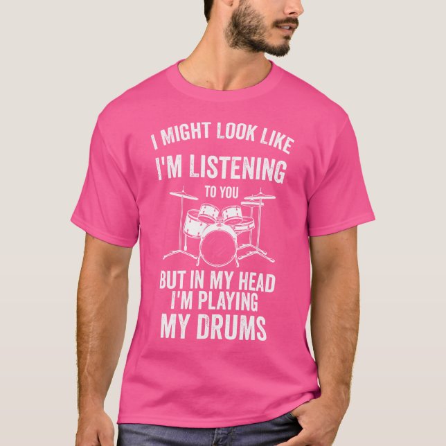 Funny Drummer Design For Men Women Drumming Drumme T-Shirt (Front)