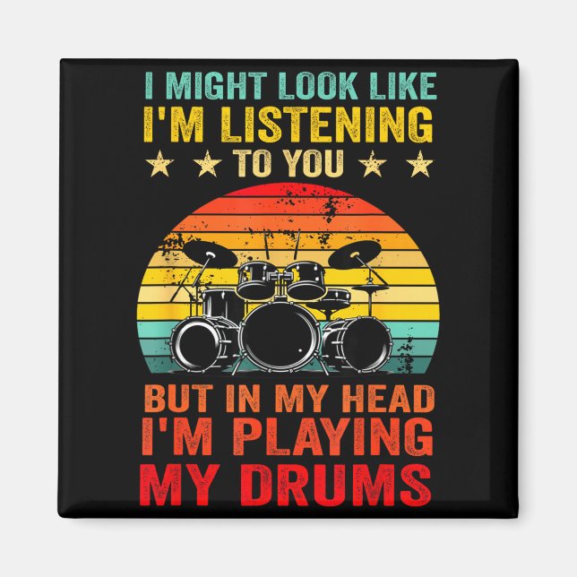 Funny Drummer Men Women Drumline Drumming Musical  Magnet (Front)