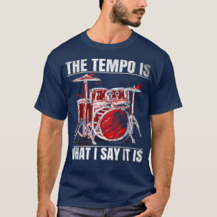 Funny Drummer Men Women T-Shirt