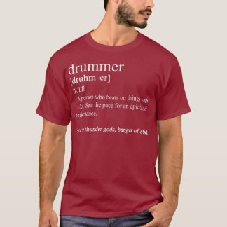 Funny Drummer s Drum Gifts Drumming Definition T-Shirt
