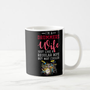 Funny Drummers Wife Valentines Day Gift Drums Coffee Mug