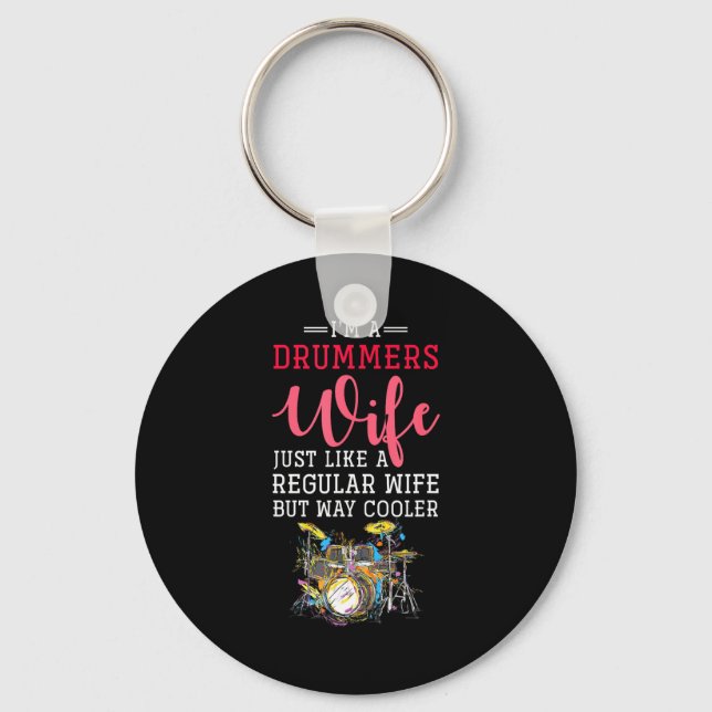 Funny Drummers Wife Valentines Day Gift Drums  Keychain (Front)
