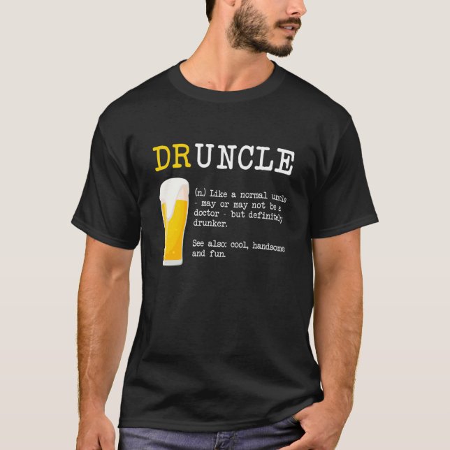 Funny Drunckle Druncle Shirt - Dictionary Definiti (Front)