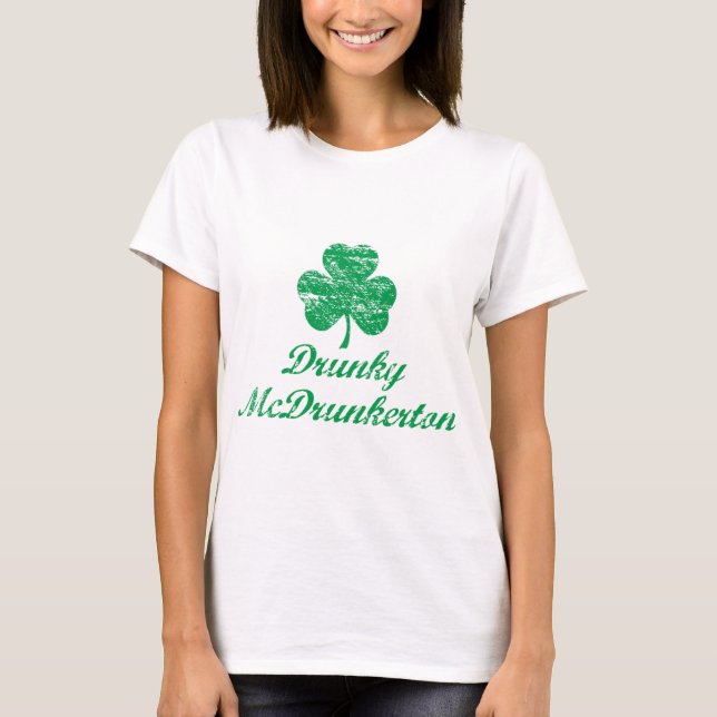Funny Drunky McDrunkerton St Patrick's Day T-shirt (Front)