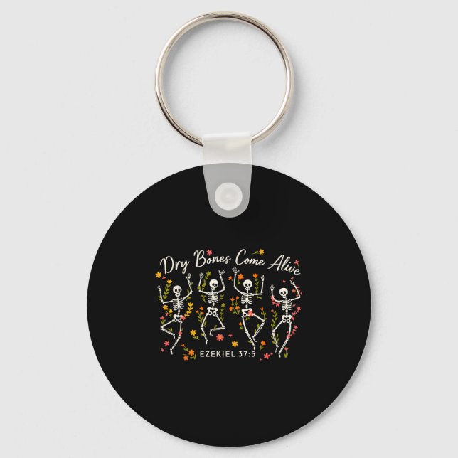 Funny Dry Bones Come Alive Ezekiel 37_5 Skeleton C Keychain (Front)