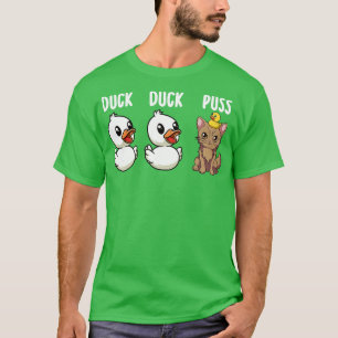 Funny Duck Cat Pun Meme Men Women Kids Funny Duck T-Shirt