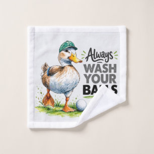 Funny Duck Golfer Always Wash Your Balls Cloth