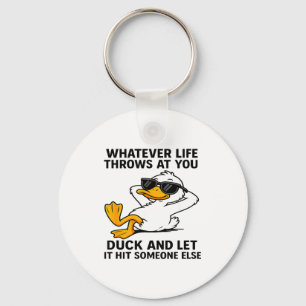 Funny Duck Graphic Men Women Funny Quote  Keychain