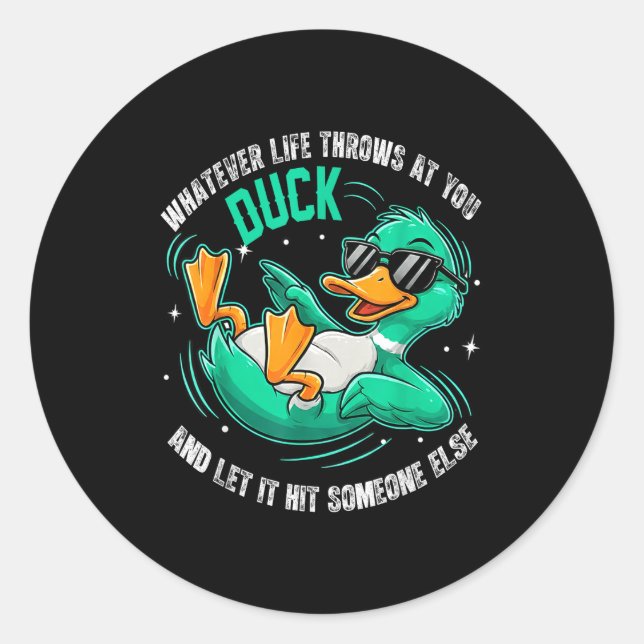 Funny Duck Graphic Tees Men Women Teens Funny Quot Classic Round Sticker (Front)