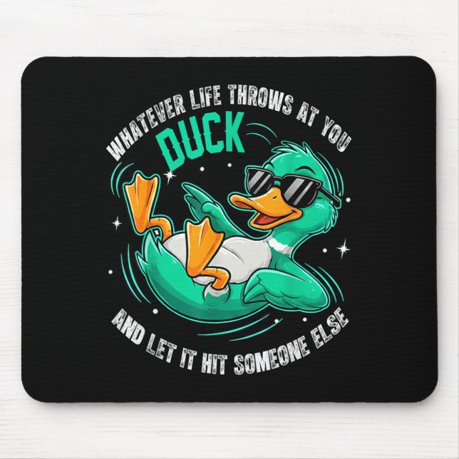 Funny Duck Graphic Tees Men Women Teens Funny Quot Mouse Pad (Front)