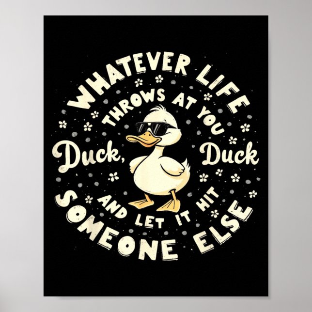 Funny Duck Graphic Tees Men Women Teens Funny Quot Poster (Front)