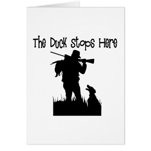 Funny Duck Hunters Gifts Cards (Front)