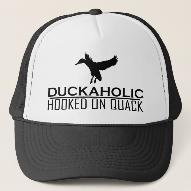 Funny Duck Hunting Duckaholic Trucker Hat (Front)