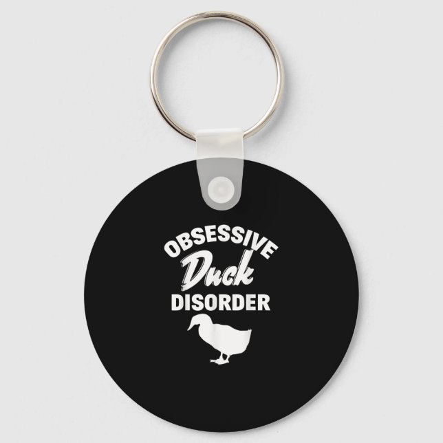 Funny Duck Hunting Odd Obsessive Duck Disorder Keychain (Front)