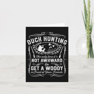 Funny Duck Hunting Vintage Woodie Hunter Friends G Card